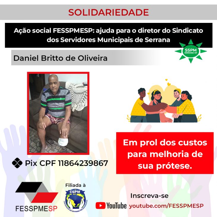 Ação social de solidariedade: Família FESSPMESP pede ajuda para o diretor Daniel do Sind. Serv. de Serrana