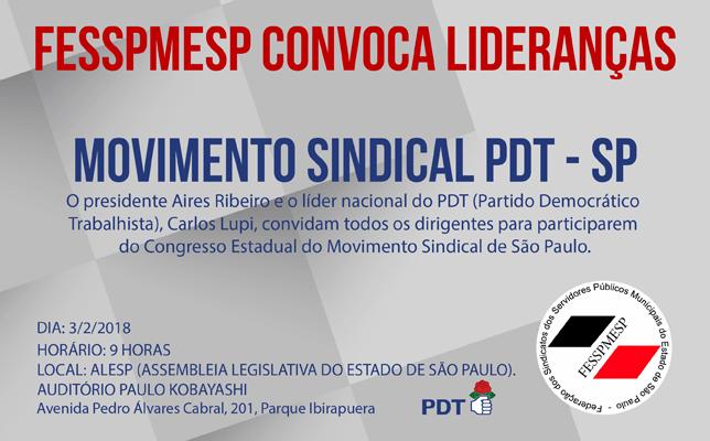 Fesspmesp convoca lideranças ao Congresso do Movimento Sindical do PDT, sábado (3), às 9 horas