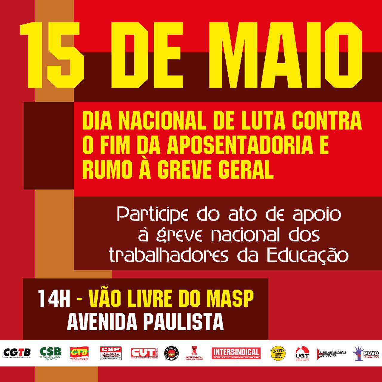A FESSPMESP na pessoa de seu presidente Aires Ribeiro convoca todos os sindicatos filiados aderirem à Greve Nacional da Educação no próximo dia 15