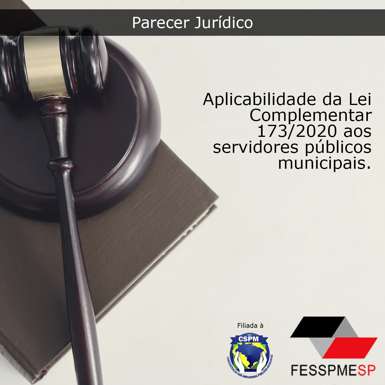 Retorno da FESSPMESP é marcado com o parecer técnico jurídico sobre a aplicabilidade da 173/2020 aos servidores municipais do Brasil