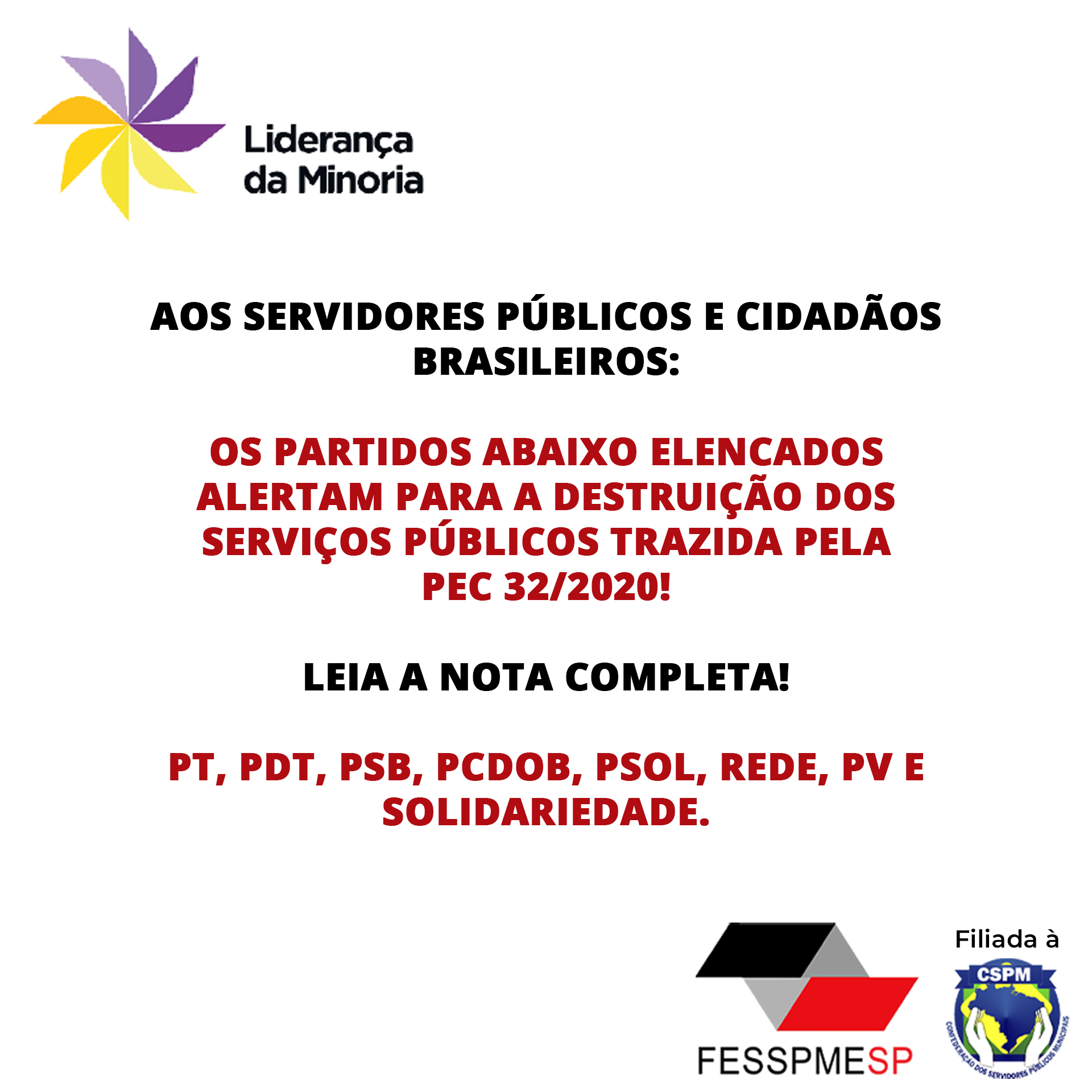 Liderança da Minoria: Nota aos servidores públicos e cidadãos brasileiros